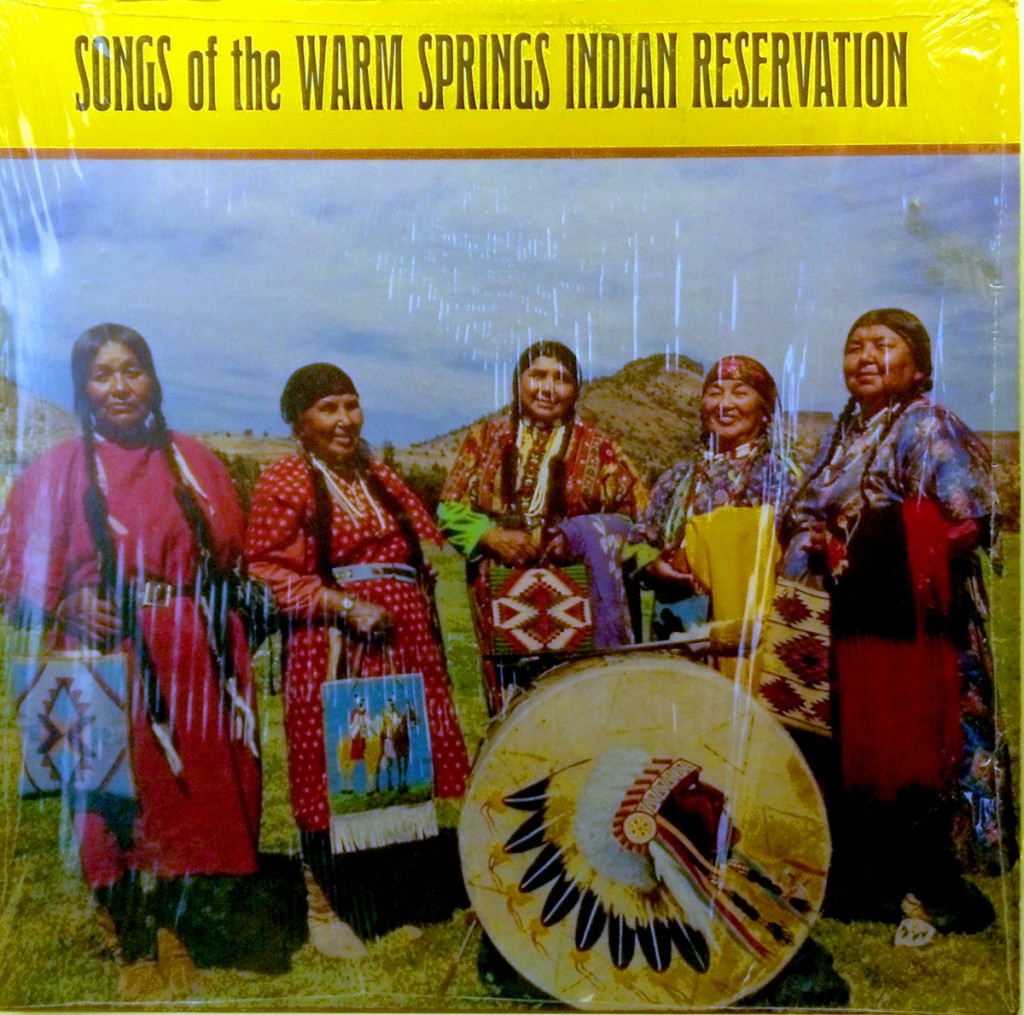 Songs of the Warm Springs Indian Reservation